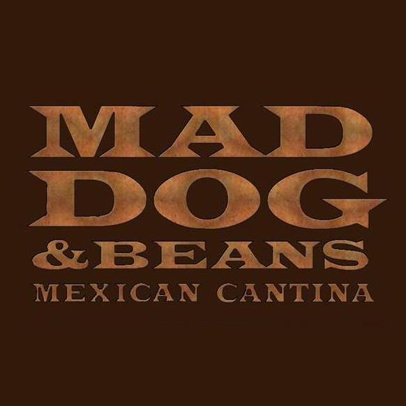 Mad Dog & Beans Mexican Cantina